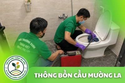 Thông Tắc Bồn Cầu Tại Mường La, Xử Lý Nhanh Có Mặt 24/7