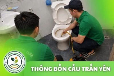 Thông Tắc Bồn Cầu Trấn Yên Yên Bái – Kiểm Tra Bồn Cầu Nhà Vườn
