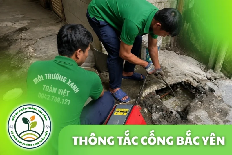 Thông Tắc Cống Tại Bắc Yên, Báo Giá Rõ Theo Hạng Mục 24/7