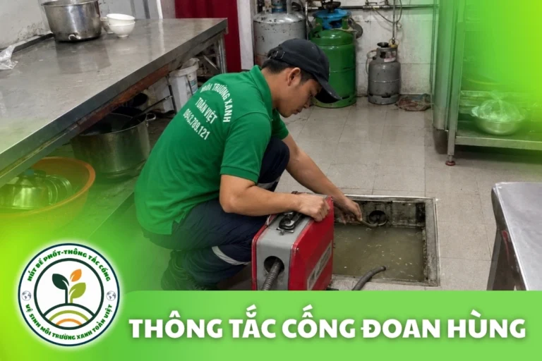 Thông Tắc Cống Tại Đoan Hùng 24/7 | Môi Trường Xanh
