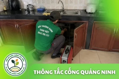 Thông Tắc Cống Tại Quảng Ninh 24/7, Khảo Sát Và Báo Giá Trước