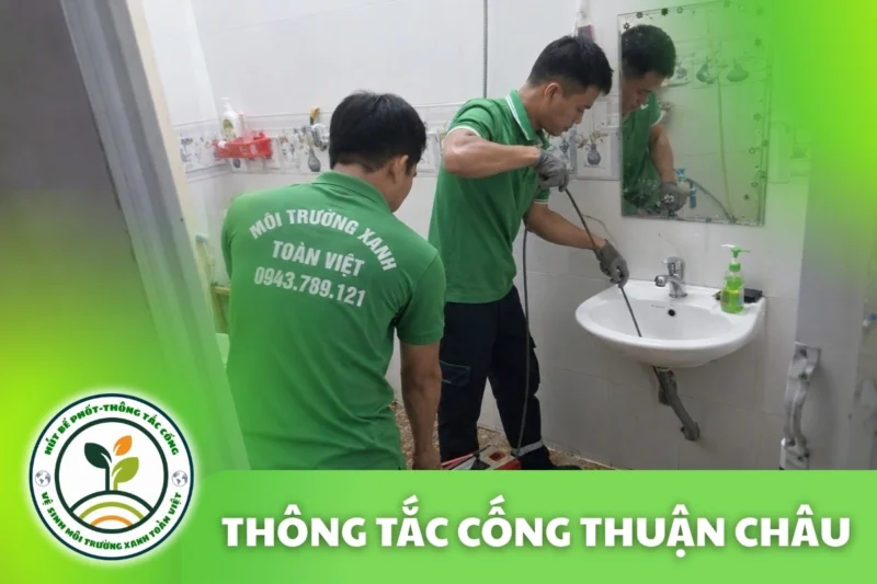 Thông Tắc Cống Tại Thuận Châu, Báo Giá Rõ Theo Hạng Mục 24/7