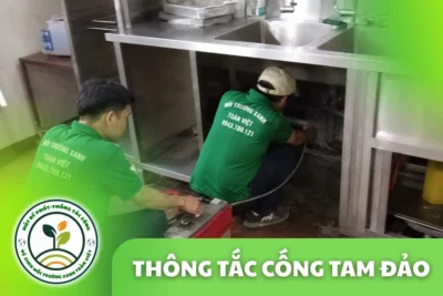 Thông Tắc Cống Tam Đảo [Vĩnh Phúc] - Phục Vụ 24/7, Cả Lễ Tết