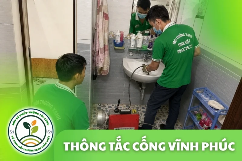 Thông Tắc Cống Tại Vĩnh Phúc 24/7, Khảo Sát Và Báo Giá Trước
